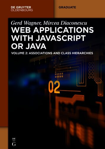 Web Applications With Javascript Or Java Gerd Wagner Mircea Diaconescu
