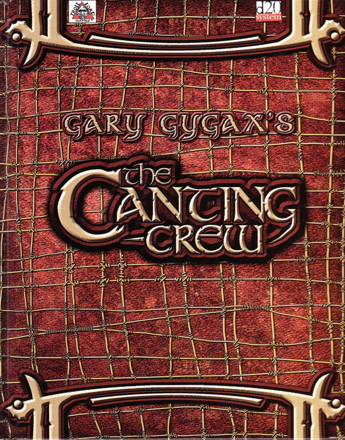The Canting Crew Gygaxian Fantasy Worlds 1 E Gary Gygax