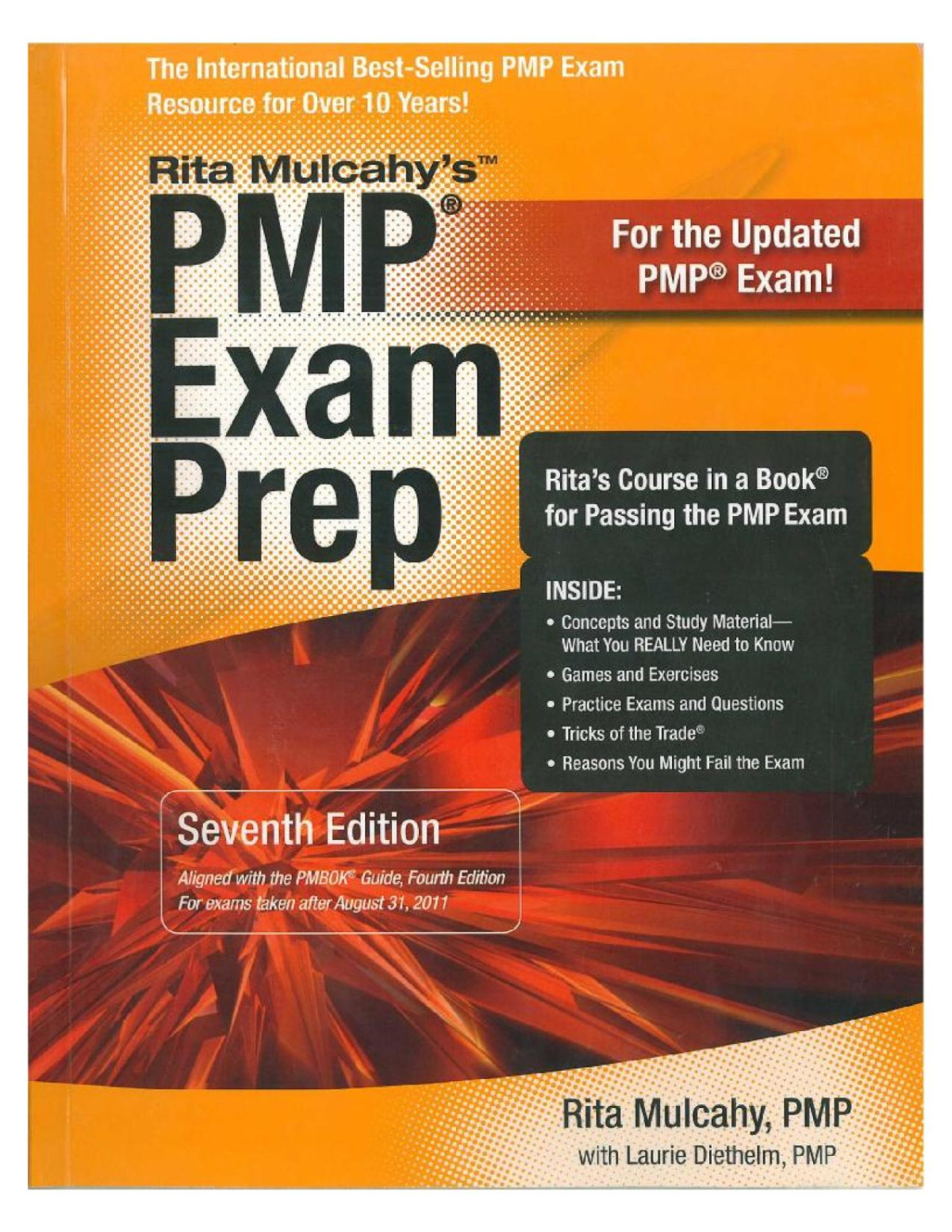 Pmp Exam Prep Rapid Learning To Pass Pmis Pmp Examon Your First Try 7th Edition Rita Mulcahy