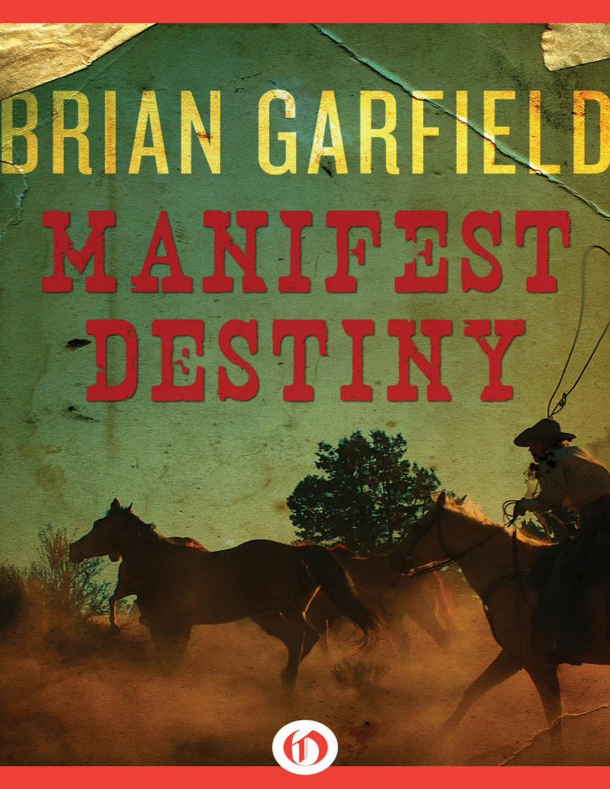 Brian Garfield Manifest Destiny