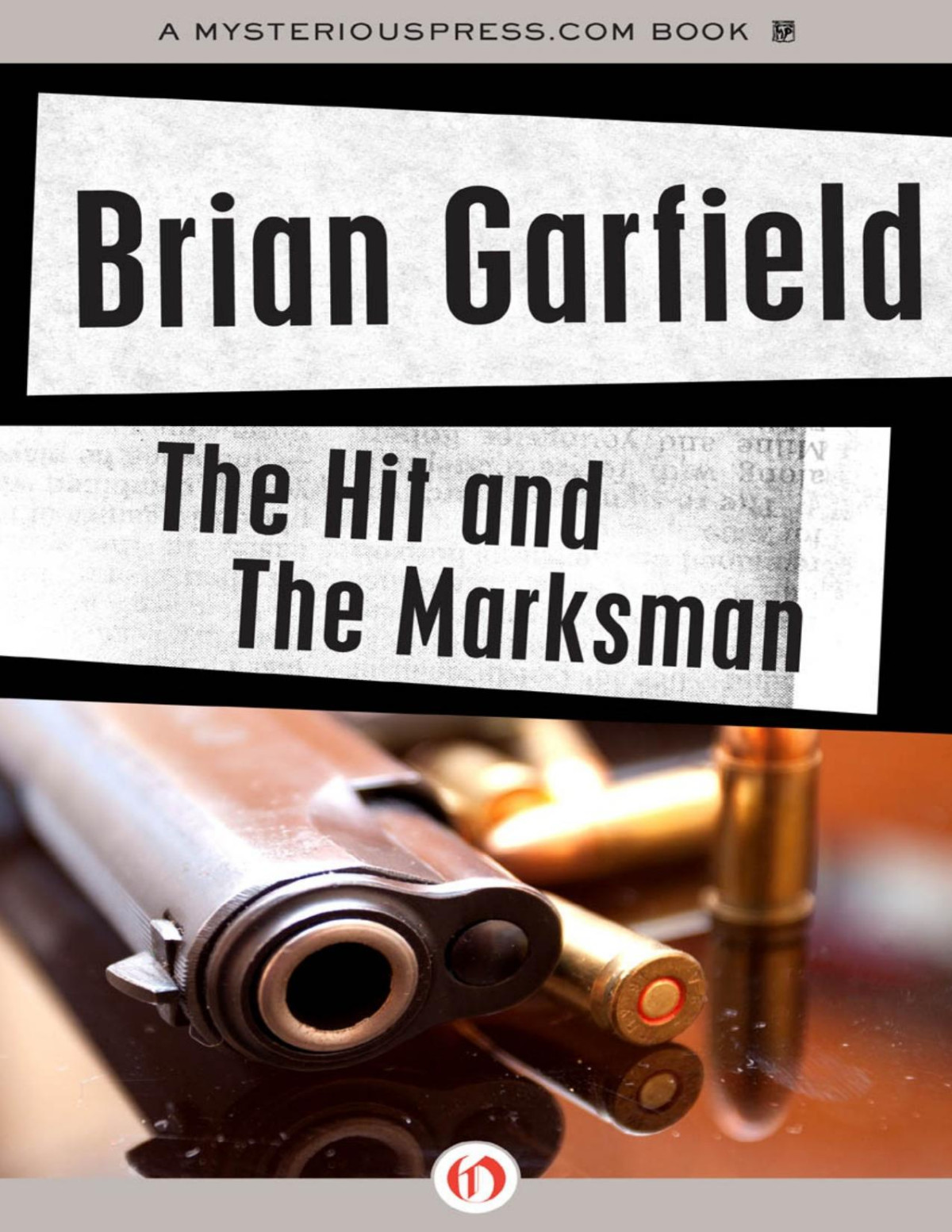 Hit And The Marksman Brian Garfield