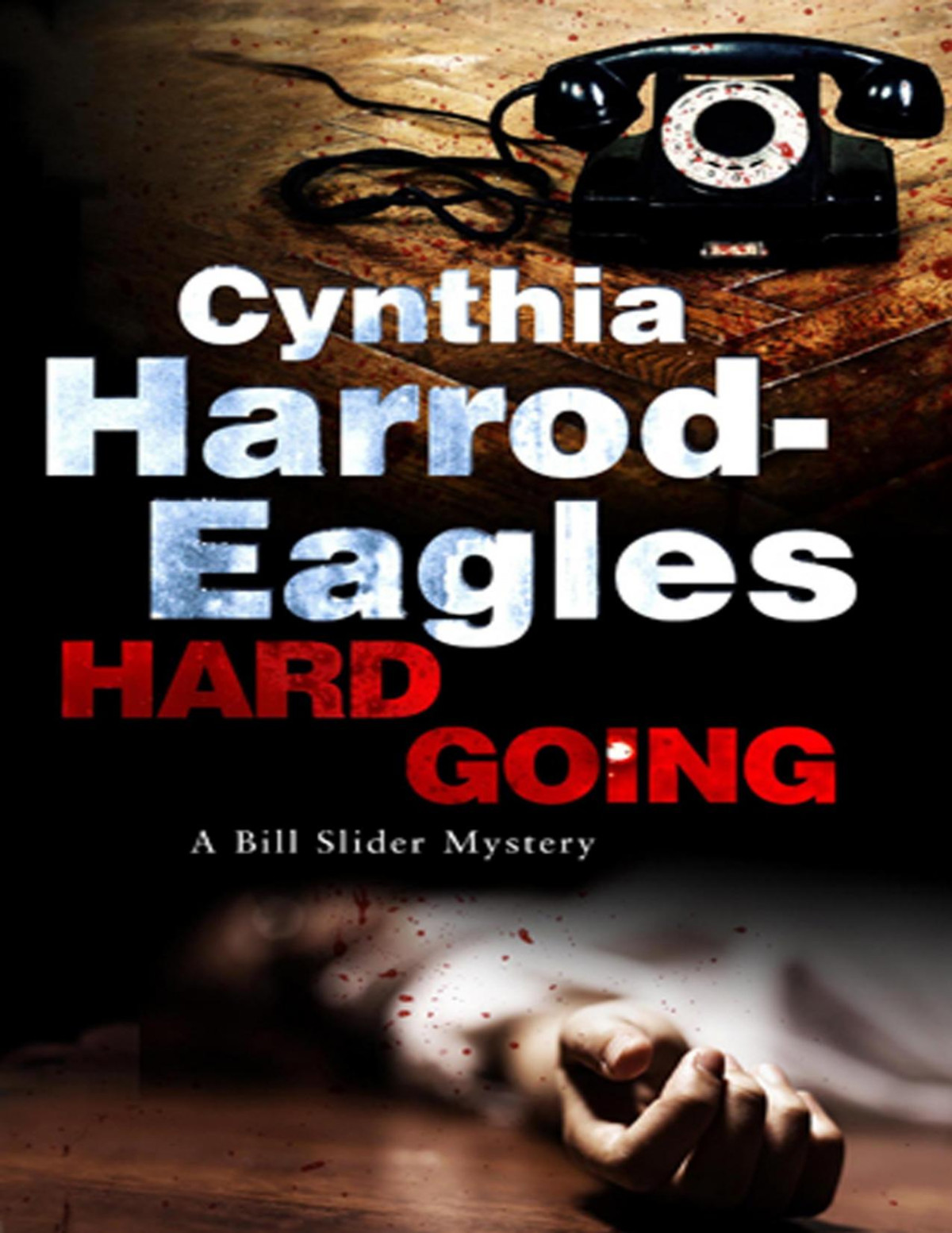 Hard Going Cynthia Harrodeagles