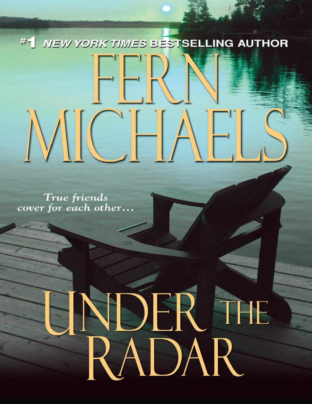 Under The Radar Fern Michaels