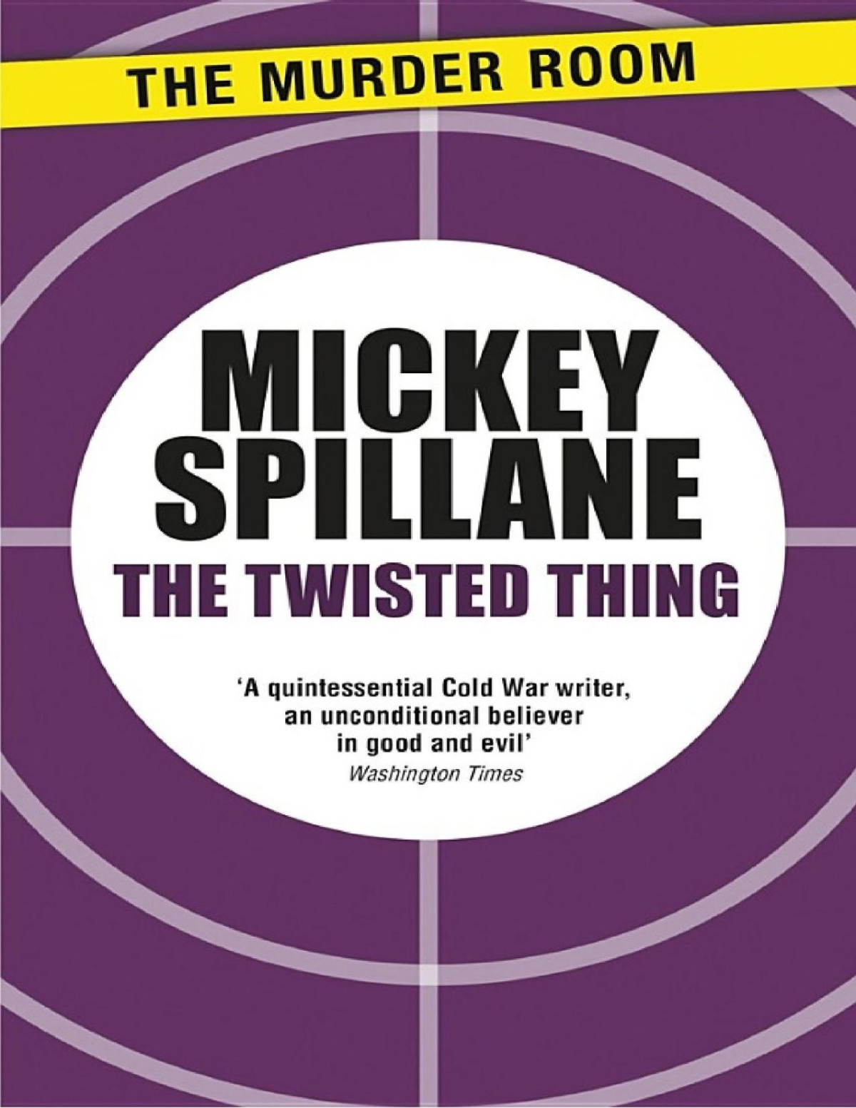 The Twisted Thing Mickey Spillane
