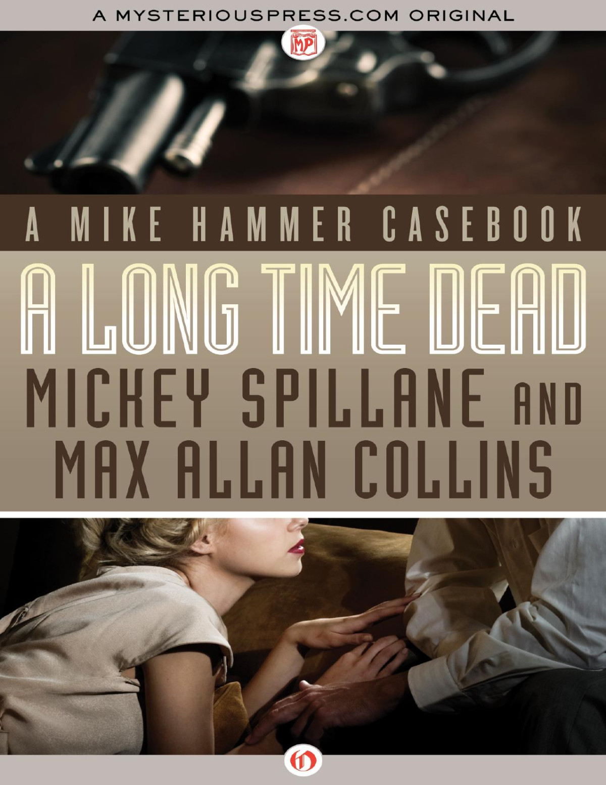 A Long Time Dead Mickey Spillane