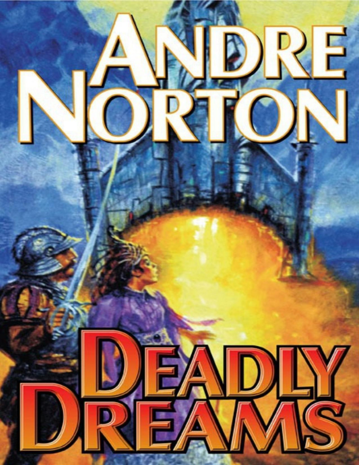 Deadly Dreams Andre Norton