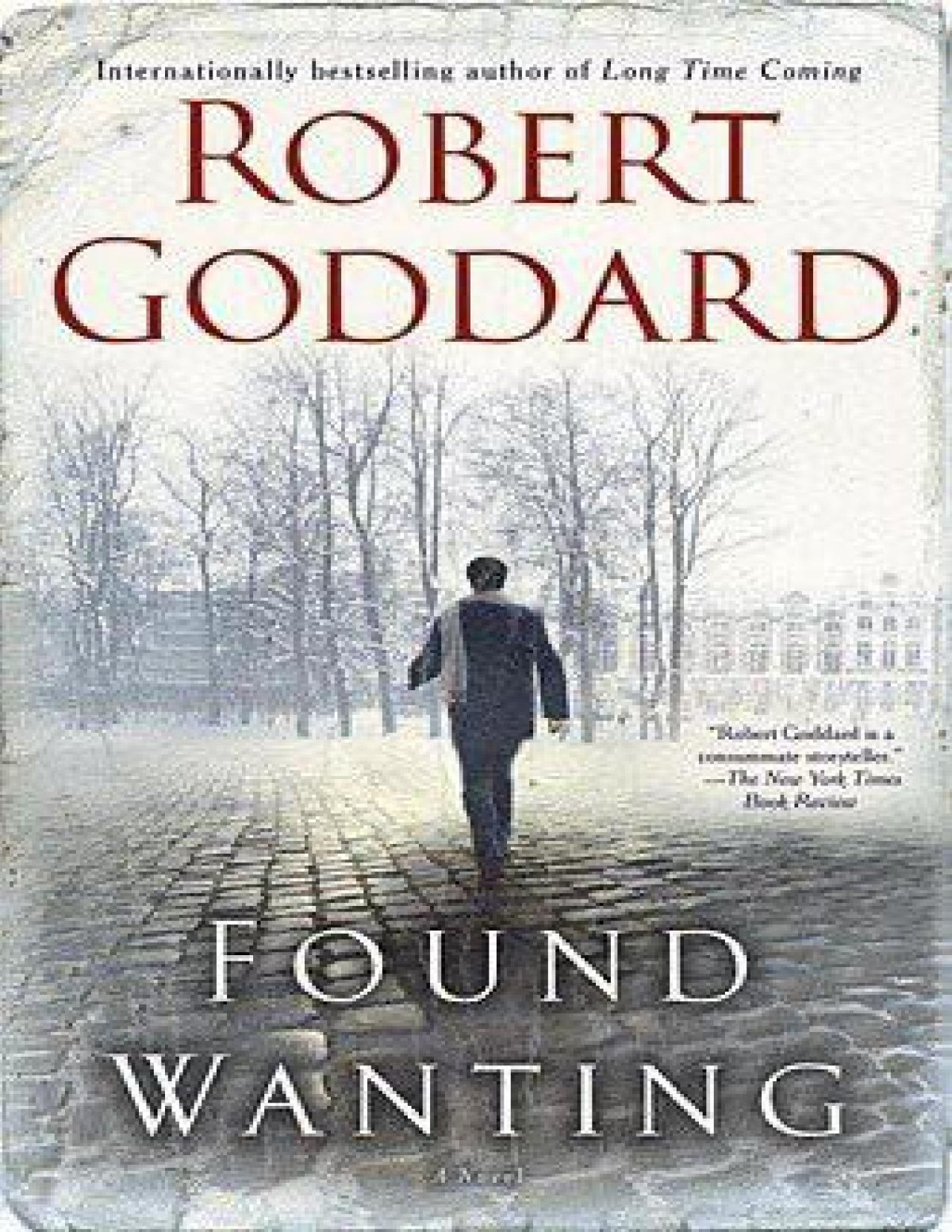 Found Wanting Robert Goddard