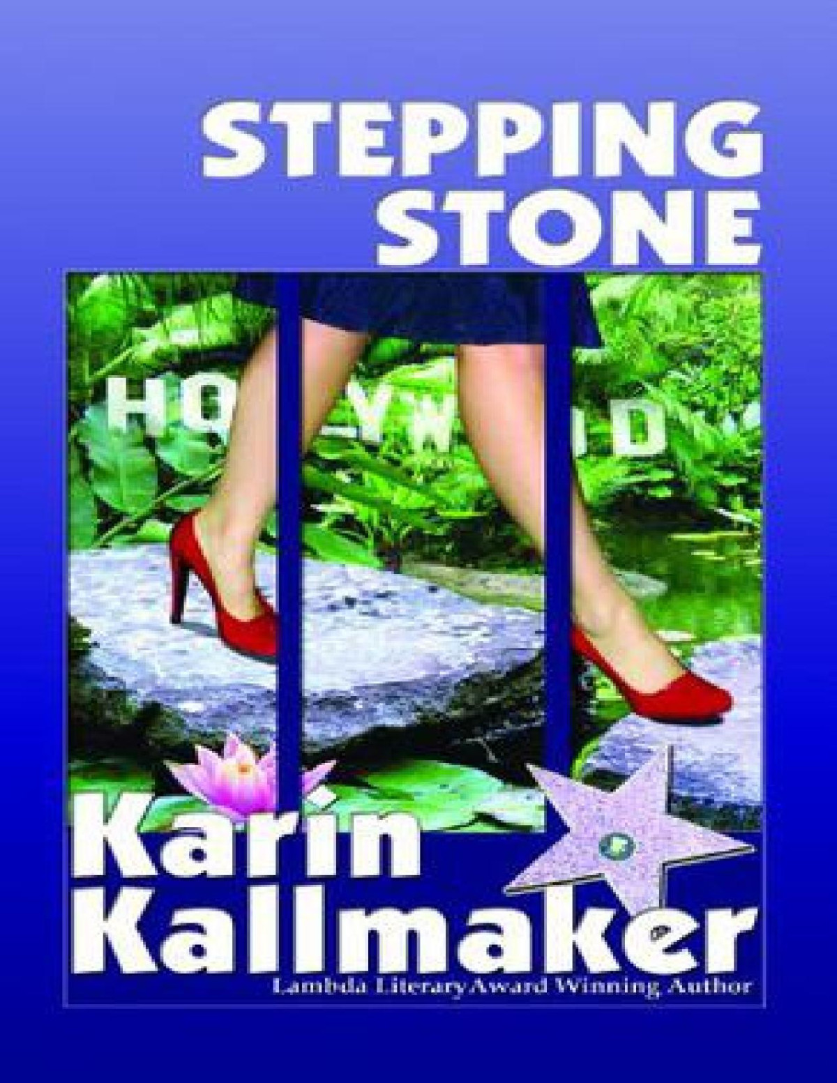 Stepping Stone Karin Kallmaker