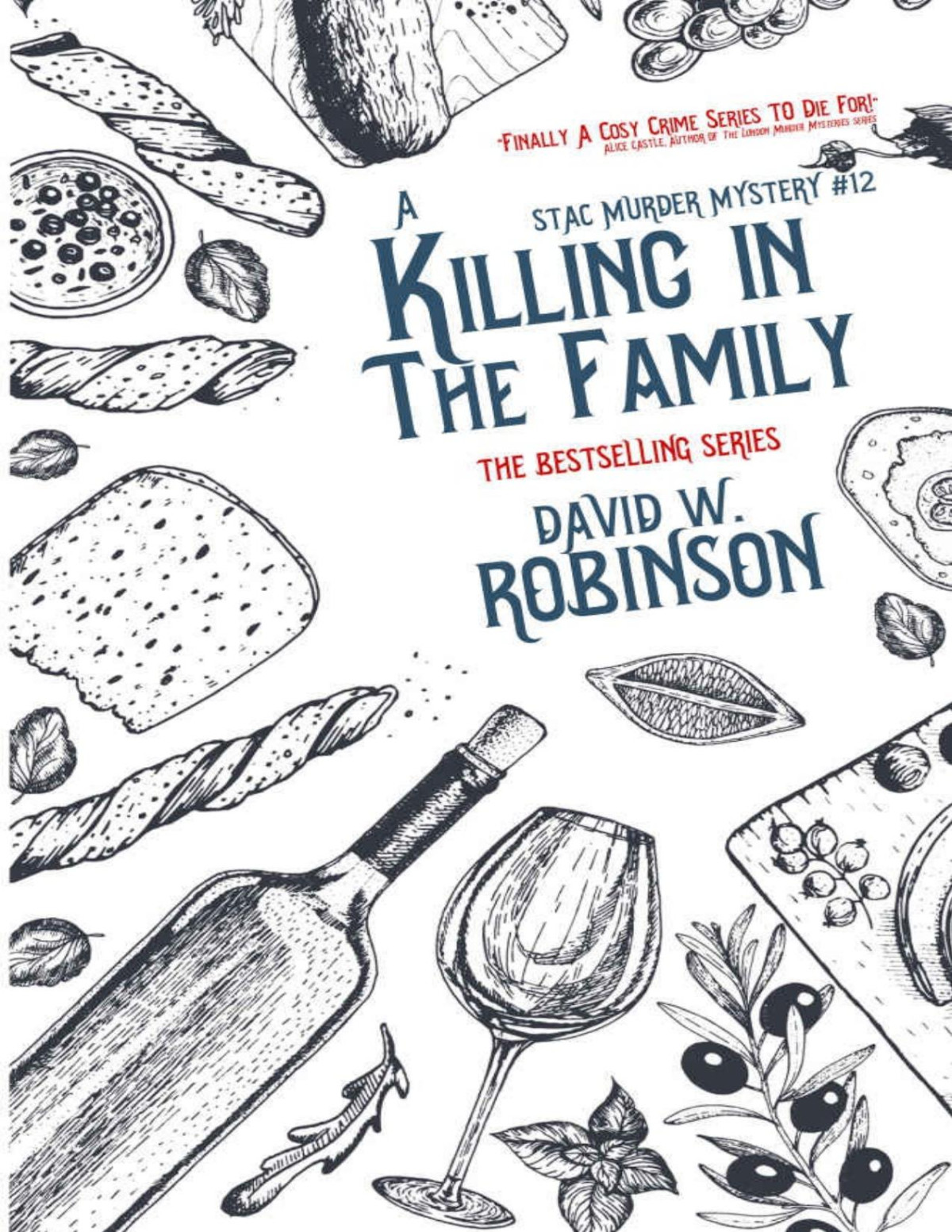 A Killing In The Family 12 Sanford Third Age Club Mystery Stac Sanford Third Age Club Mystery David W Robinson