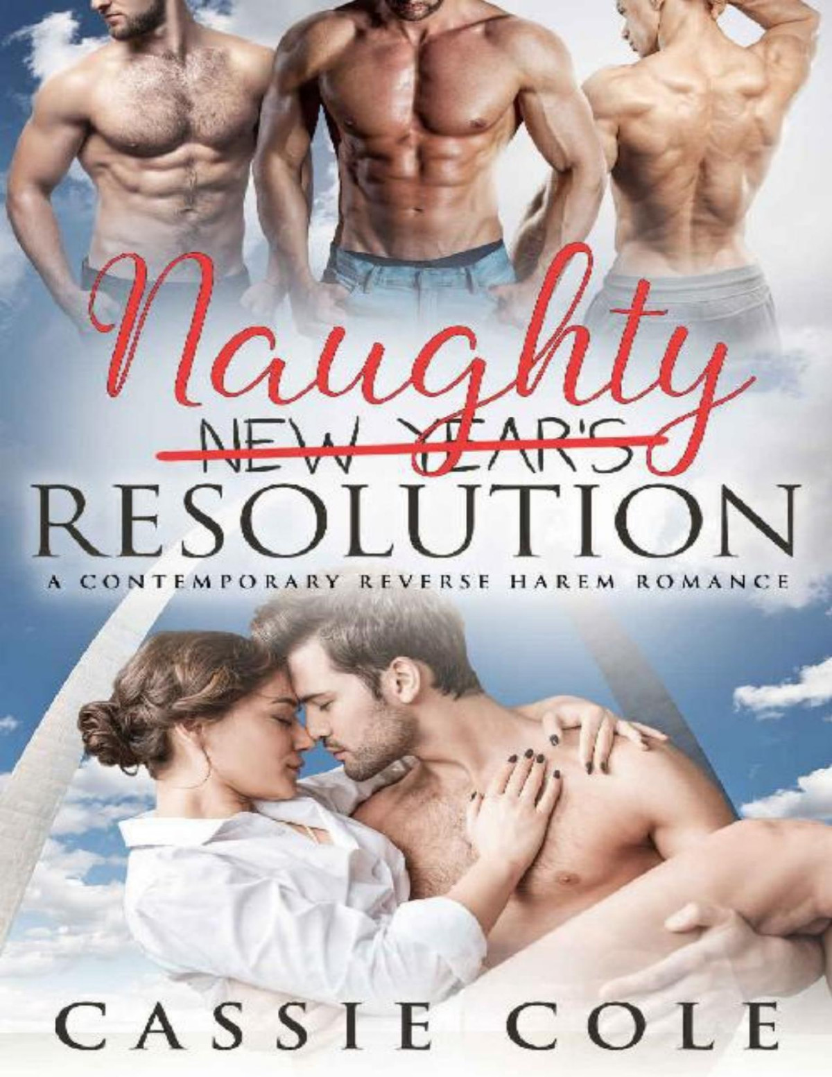 Naughty Resolution A Contemporary Reverse Harem Romance Cassie Cole