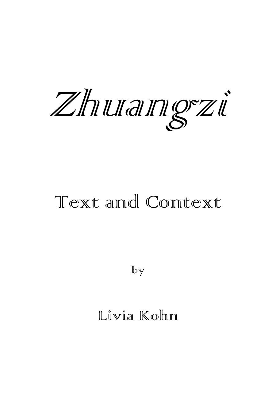 Zhuangzi Text And Context Livia Kohn