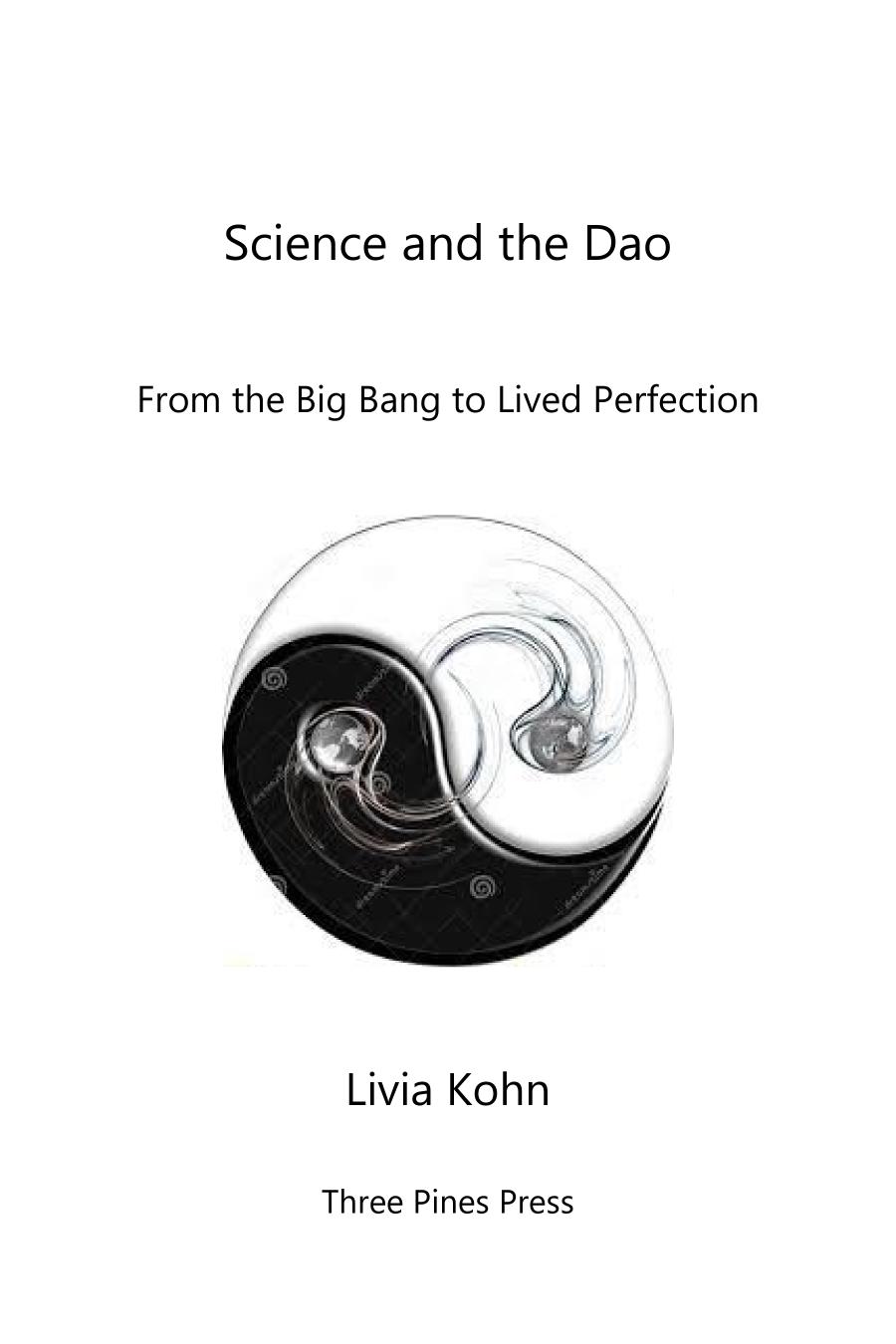Science And The Dao From The Big Bang To Lived Perfection Livia Kohn