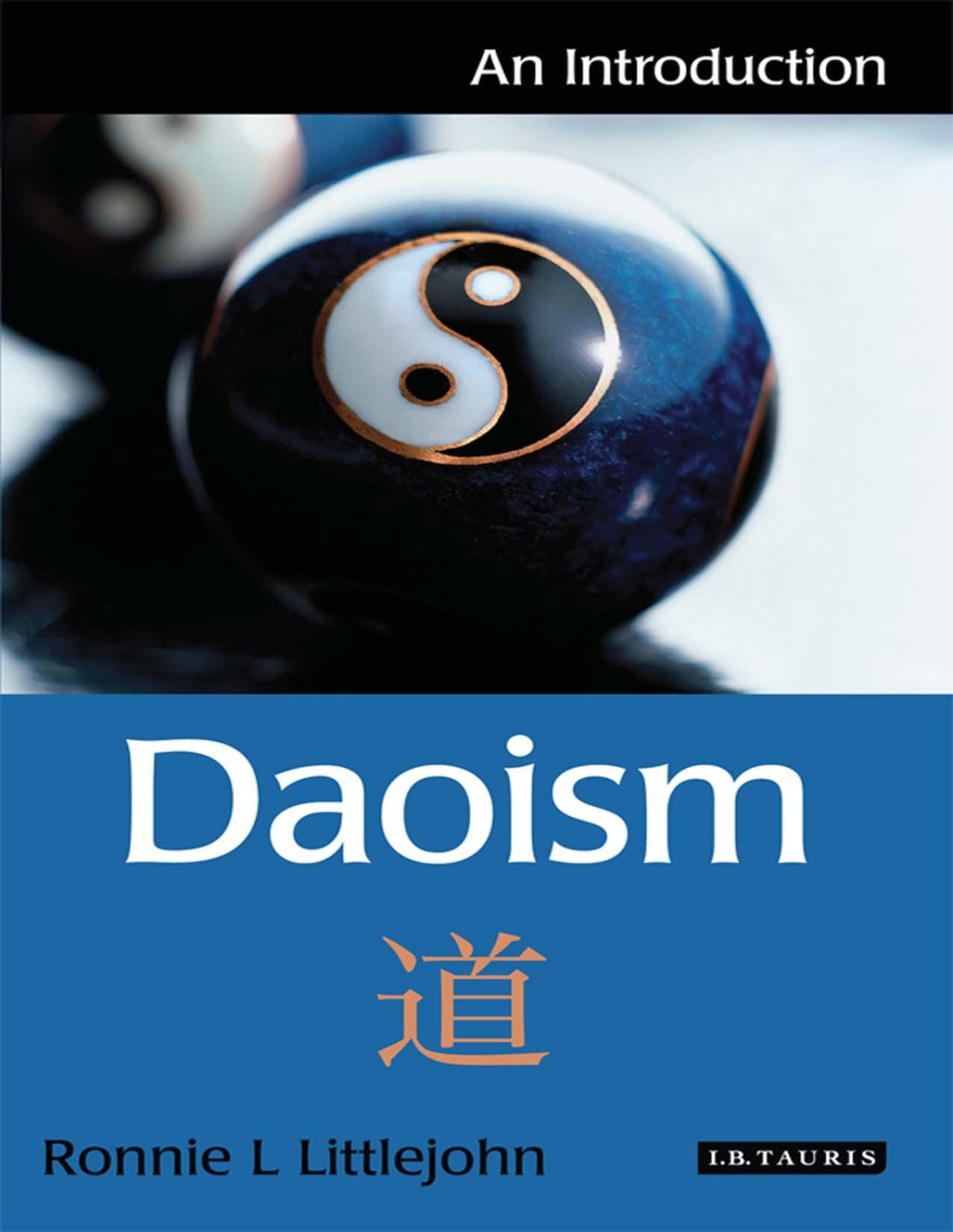 Daoism An Introduction Ronnie Littlejohn