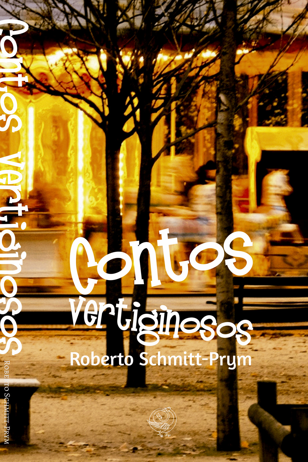 Contos Vertiginosos Roberto Schmittprym