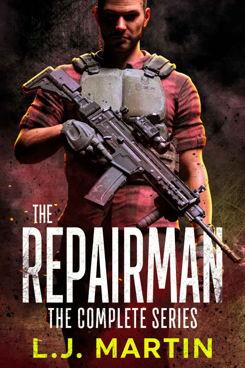The Repairman The Complete Box Set L J Martin