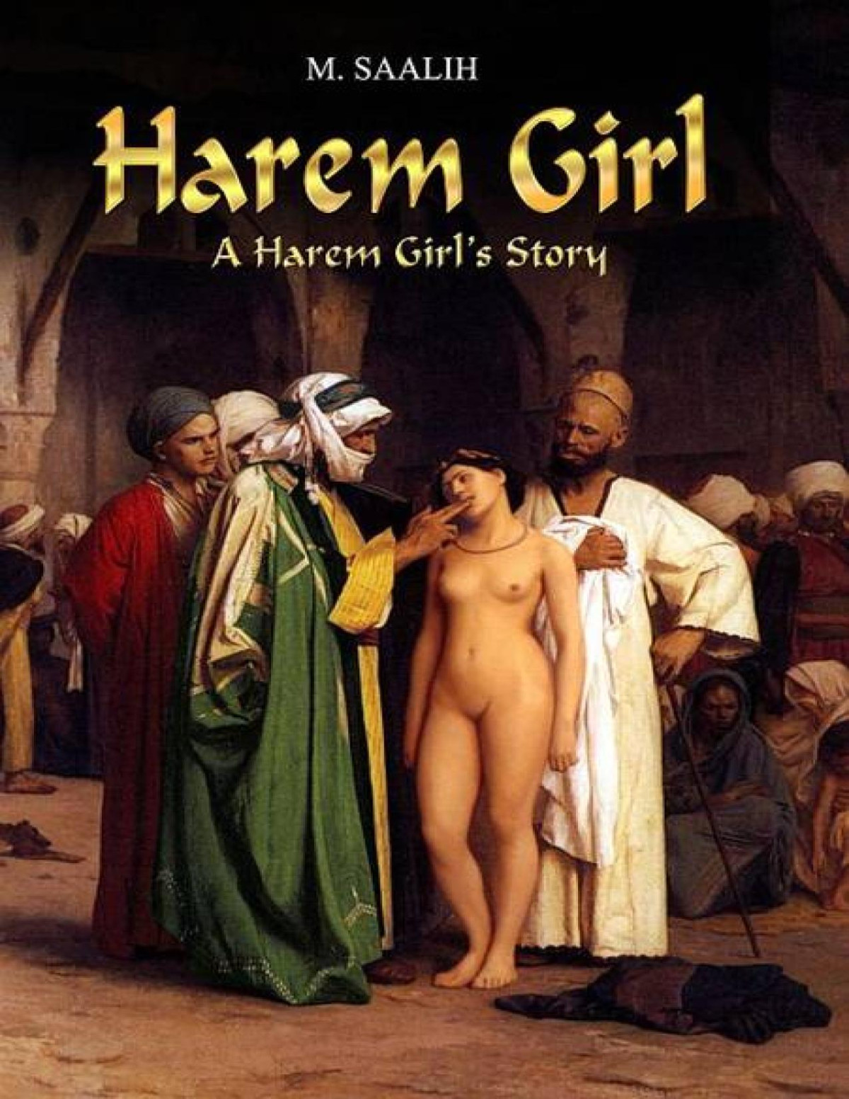 Harem Girl A Harem Girls Story Mariyah Saalih