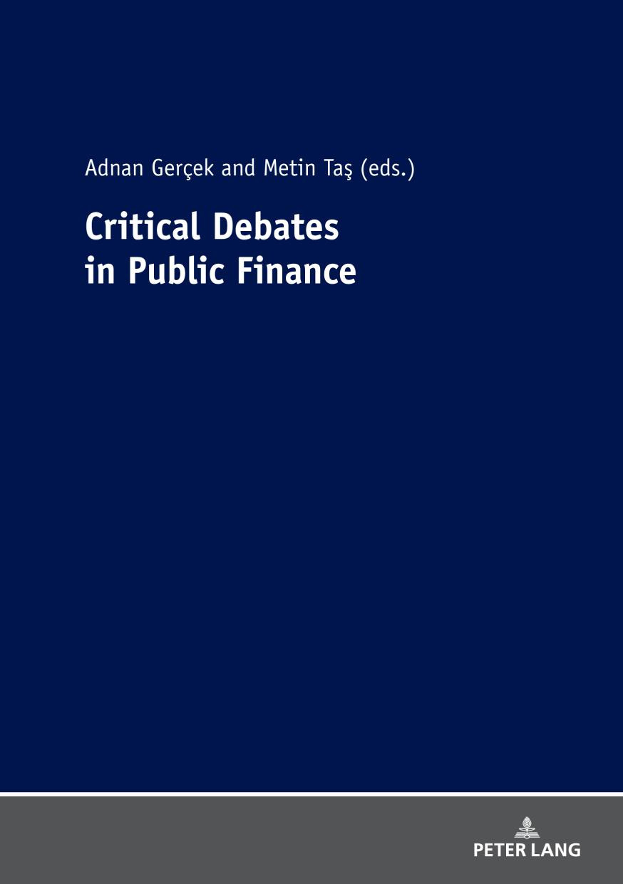 Critical Debates In Public Finance Adnan Gerek And Metin Ta Eds