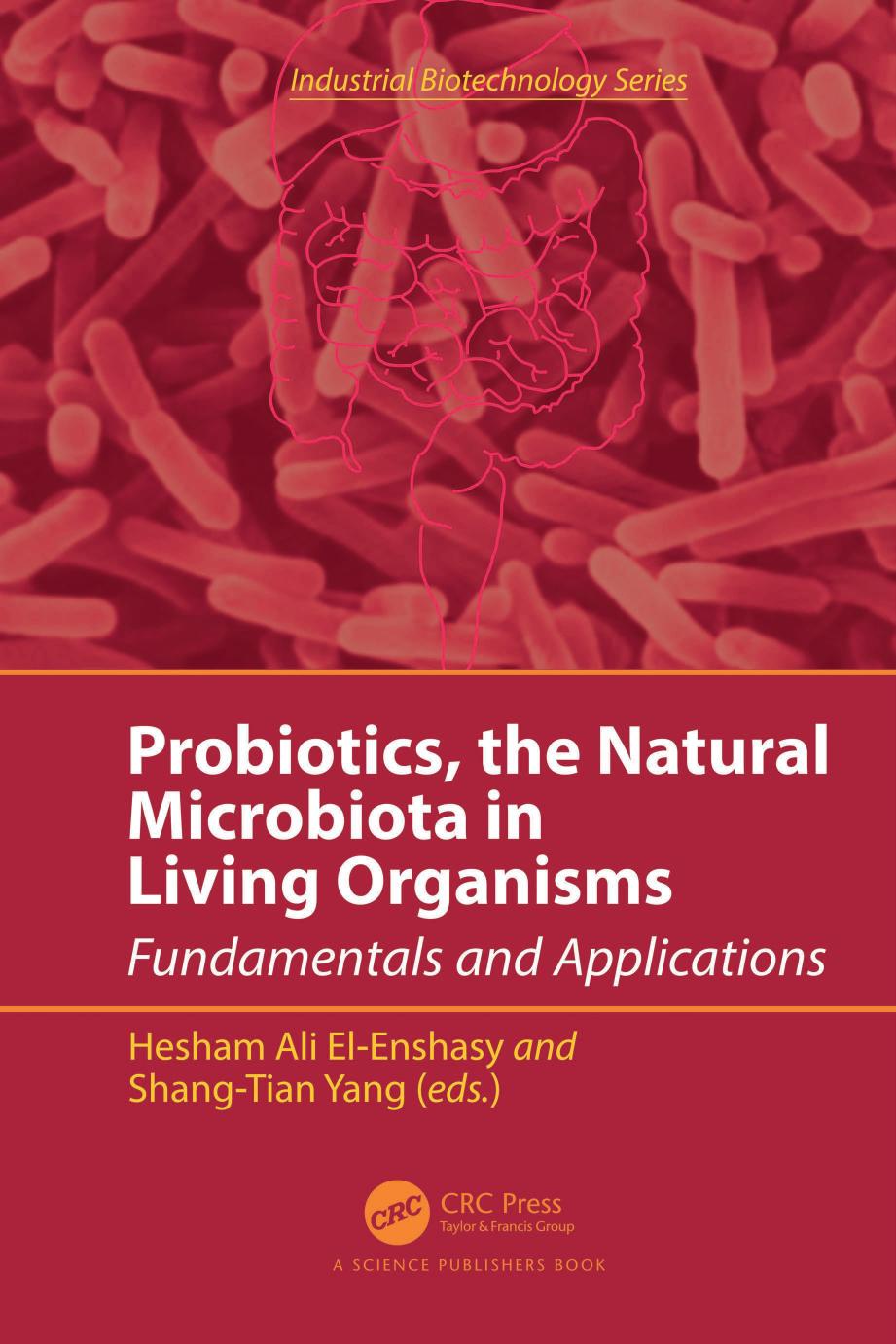 Probiotics The Natural Microbiota In Living Organisms Fundamentals And Applications Hesham Ali Elenshasy