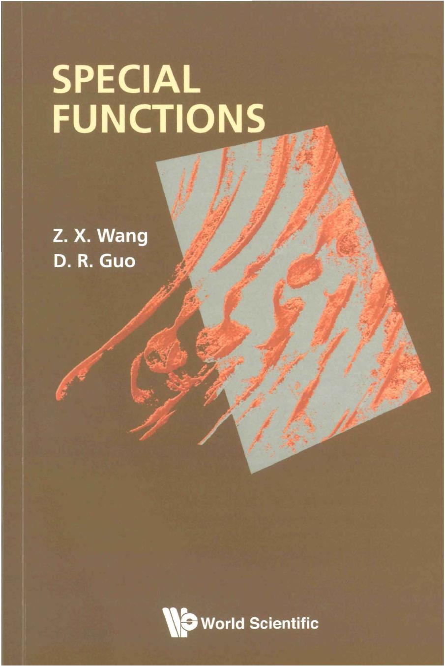 Special Functions Reprinted Z X Wang D R Guo