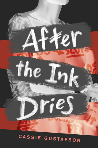 After The Ink Dries Cassie Gustafson
