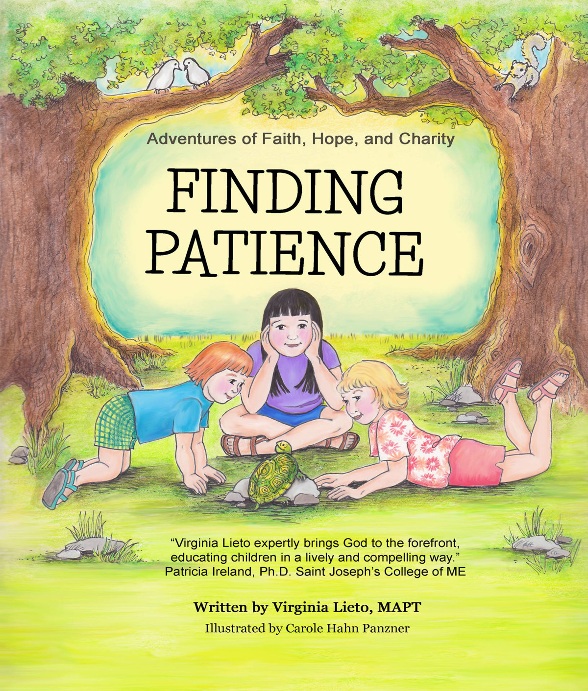Adventures Of Faith Hope And Charity Finding Patience Virginia Lieto
