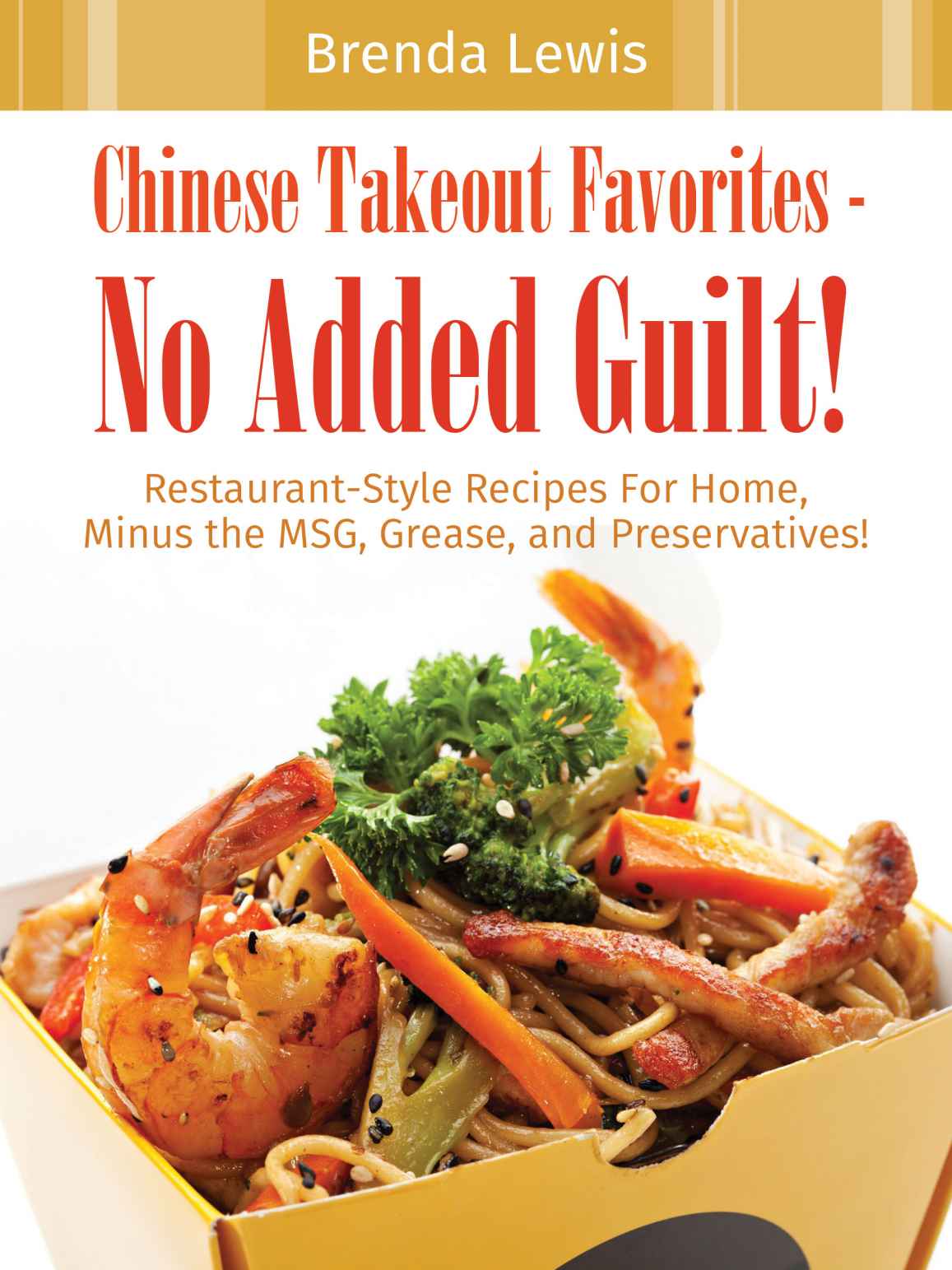 Chinese Takeout Favorites Brenda Lewis