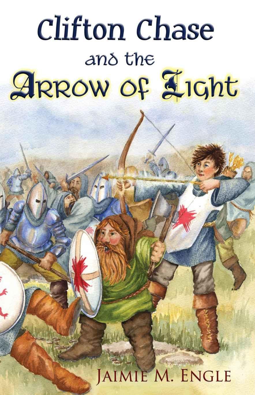 Clifton Chase And The Arrow Of Light Jaimie Engle
