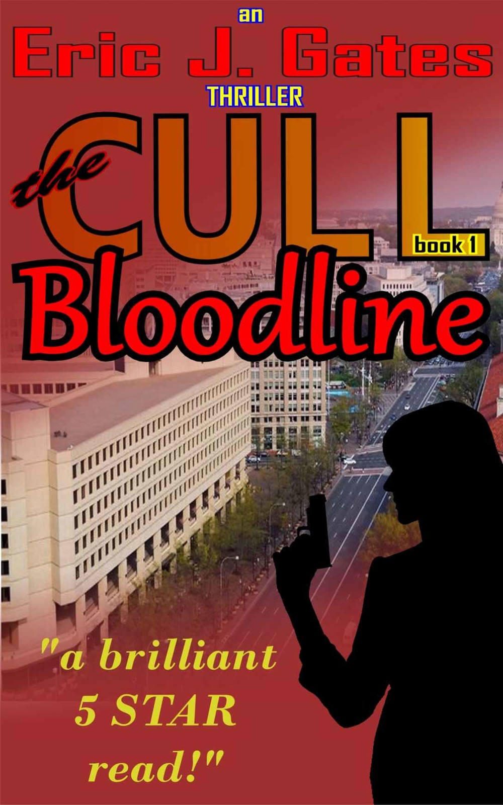 The Cull 01 Bloodline Eric J Gates
