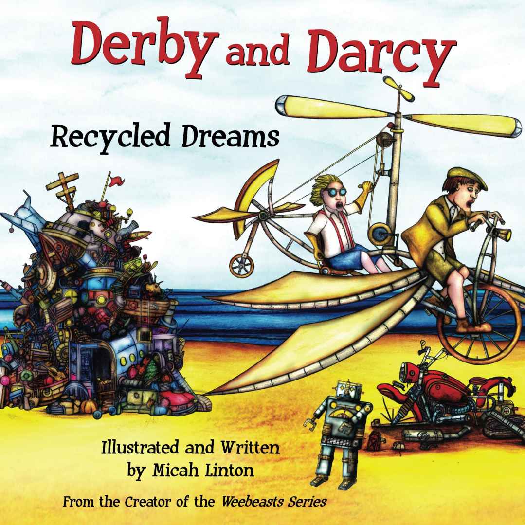 Derby And Darcy Recycled Dreams Micah Linton