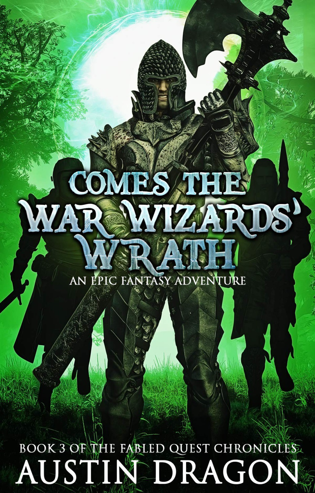 Fabled Quest 03 Comes The War Wizards Wrath Austin Dragon