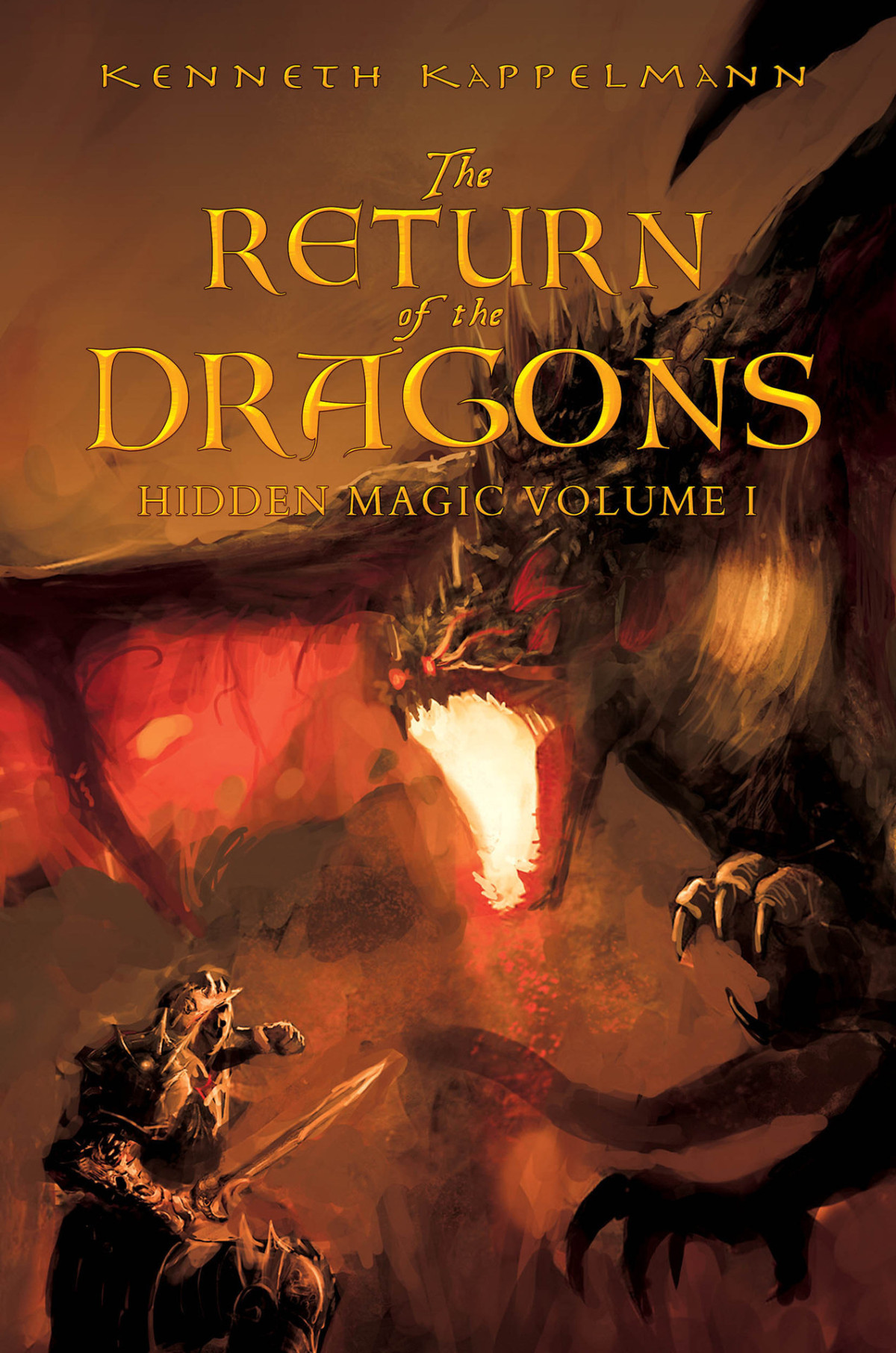 Hidden Magic 01 The Return Of The Dragons Kenneth Kappelmann