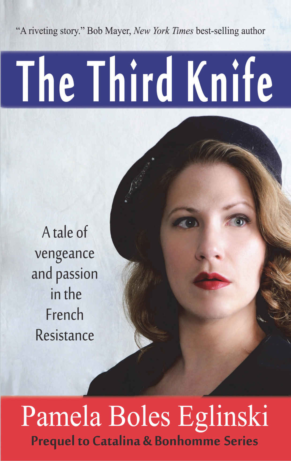 International Spy Team 03 The Third Knife Pamela Boles Eglinski