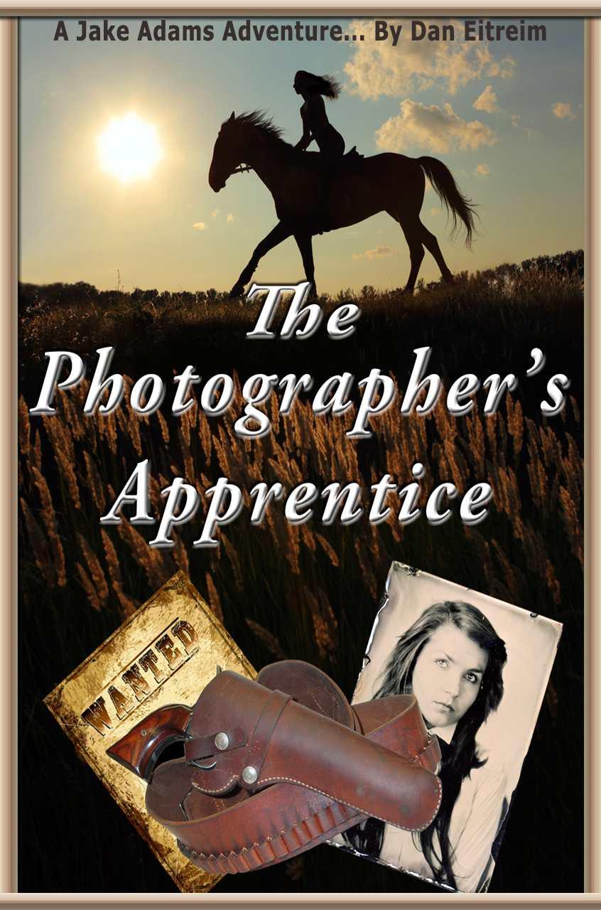 Jake Adams The Photographers Apprentice Dan Eitreim