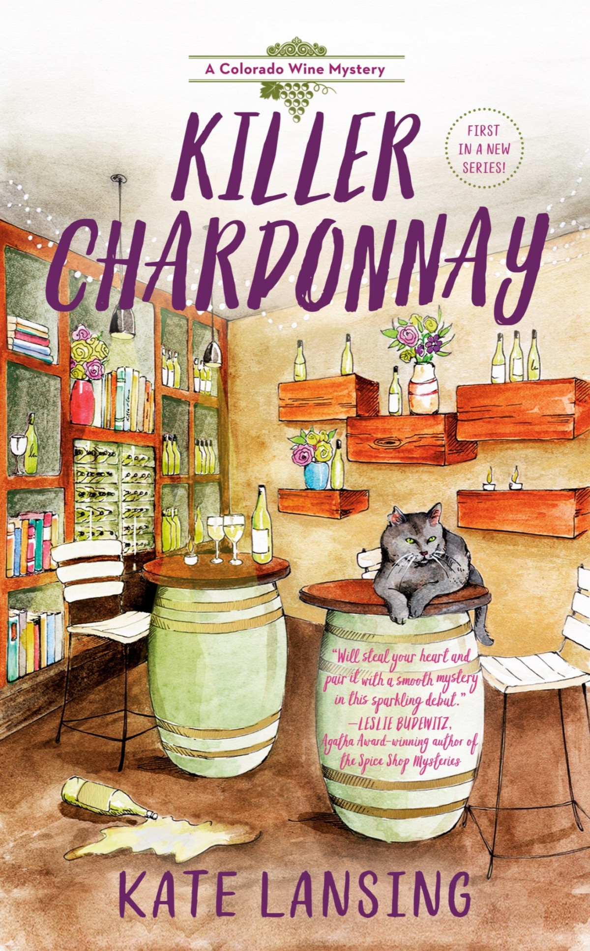 Killer Chardonnay Colorado Wine Mystery 1 Kate Lansing