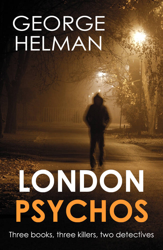 London Psychos George Helman