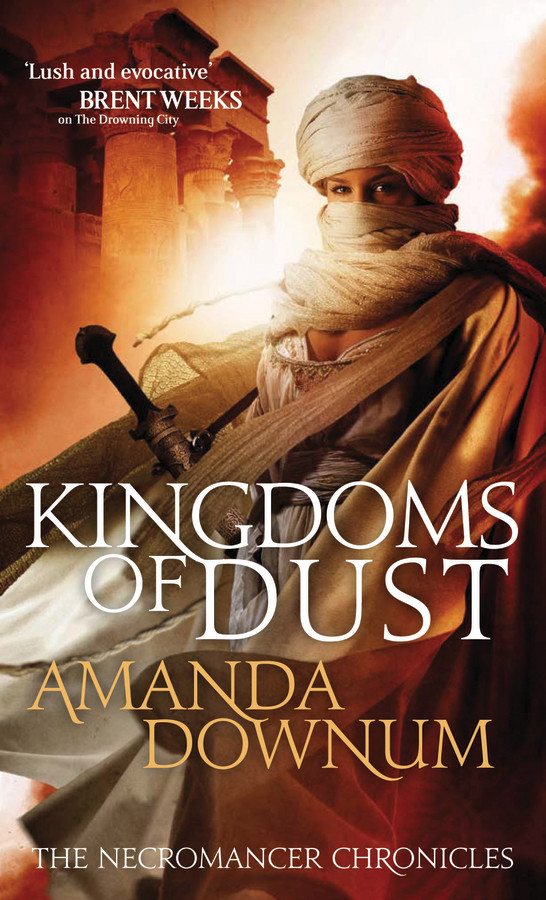 Necromancer 3 Kingdoms Of Dust Amanda Downum