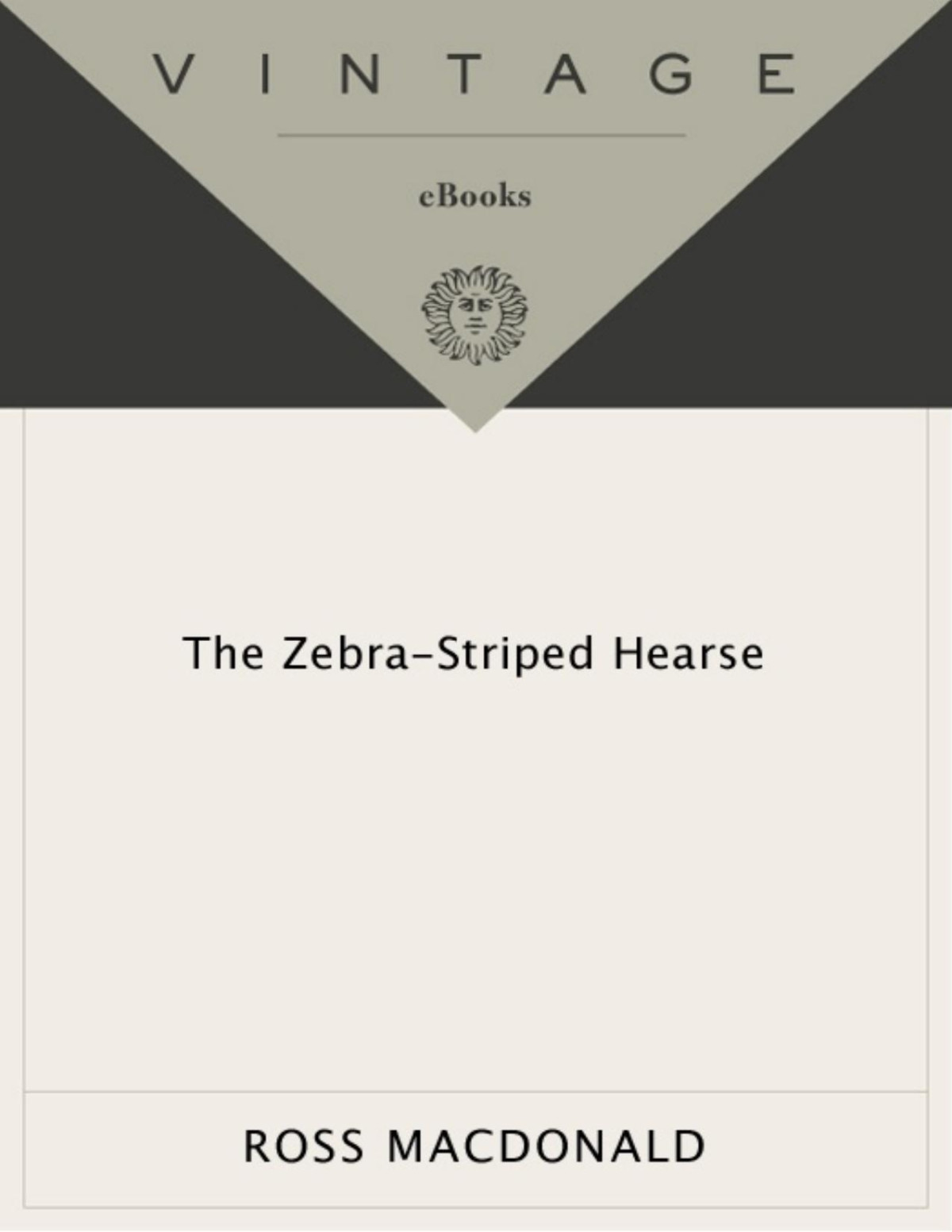 The Zebrastriped Hearse Ross Macdonald