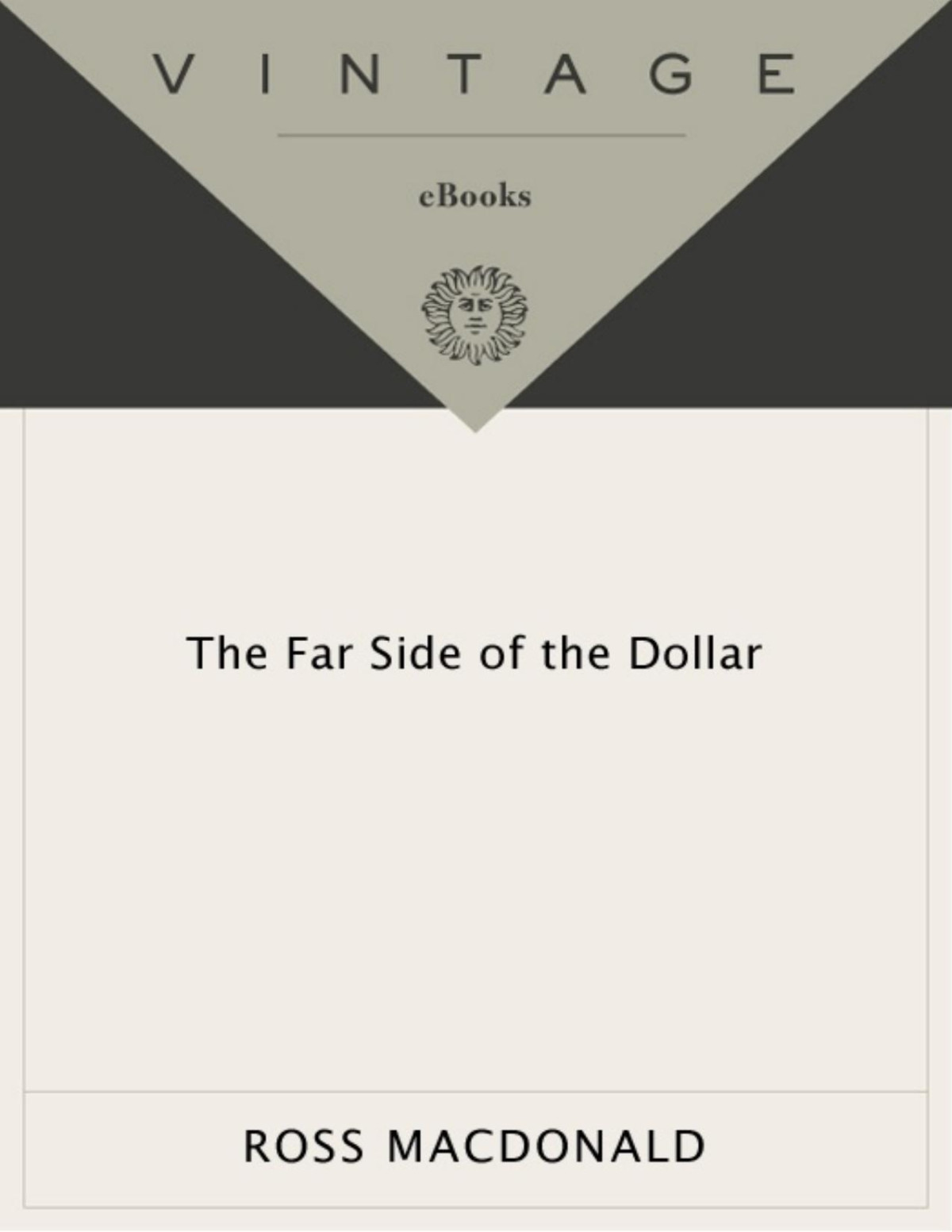 The Far Side Of The Dollar Ross Macdonald