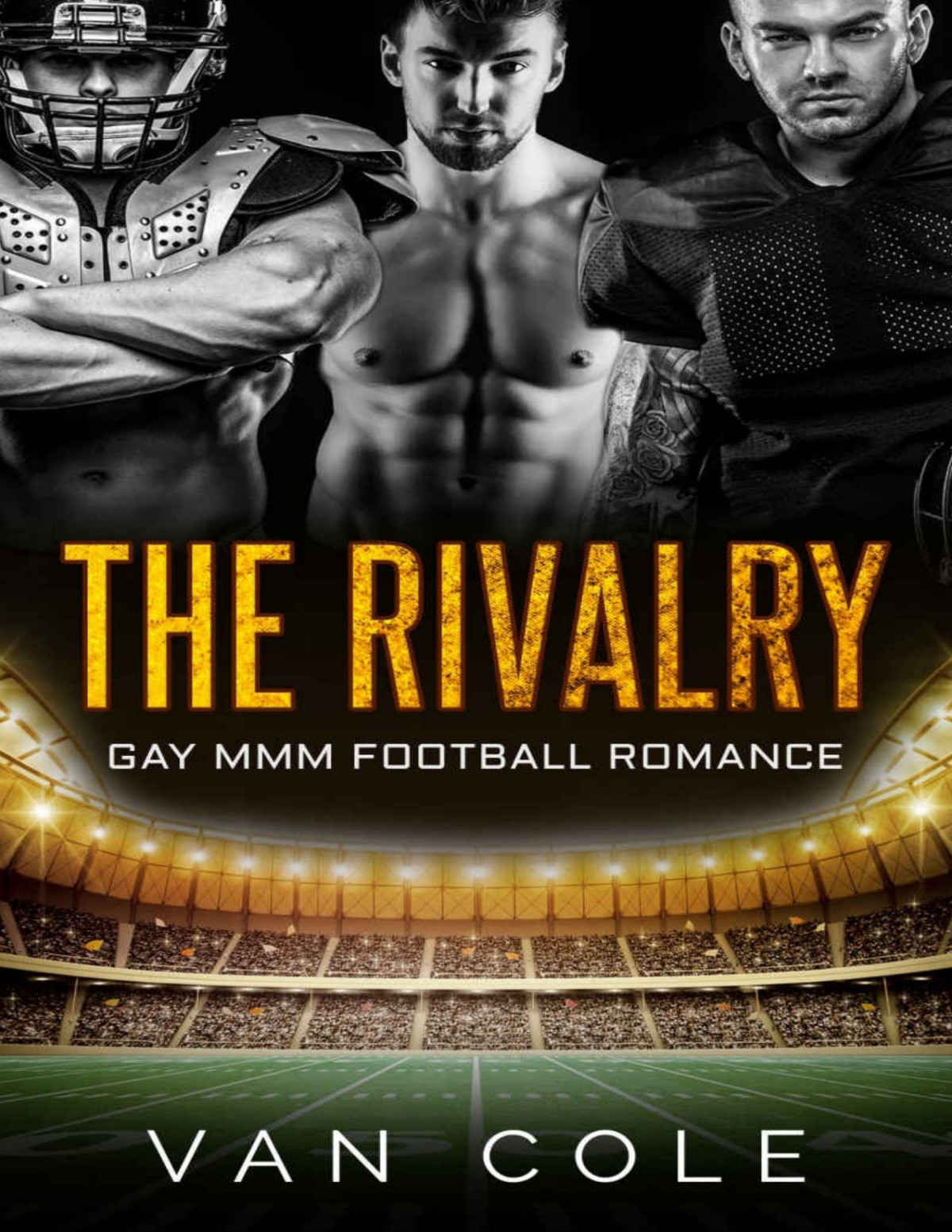 The Rivalry Cole Van