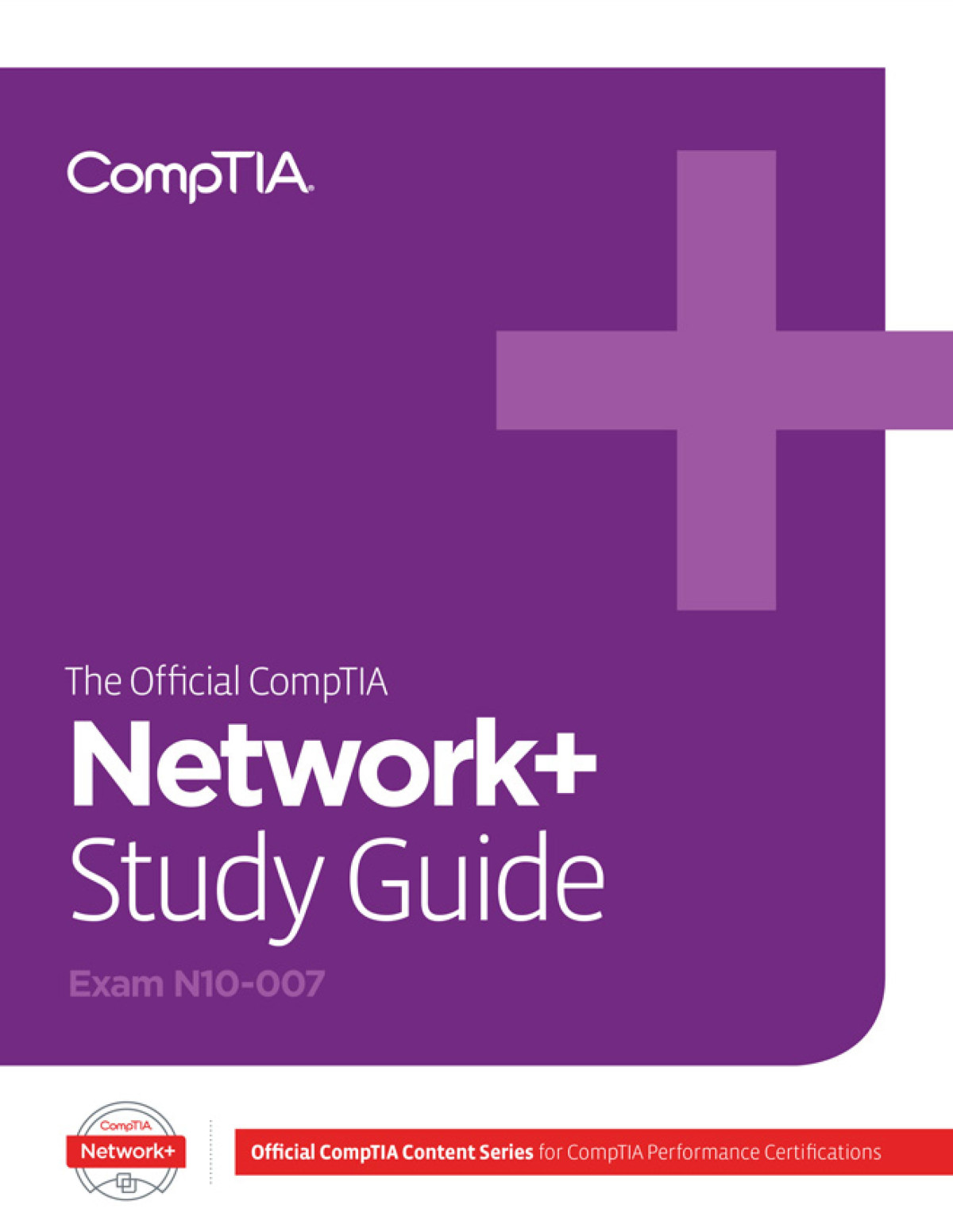 The Official Comptia Network Certification Selfpaced Study Guide Exam N10007 2019th Edition James Pengelly