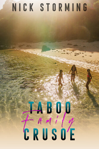 Taboo Family Crusoe 1 A Step Harem Fantasy Nick Storming