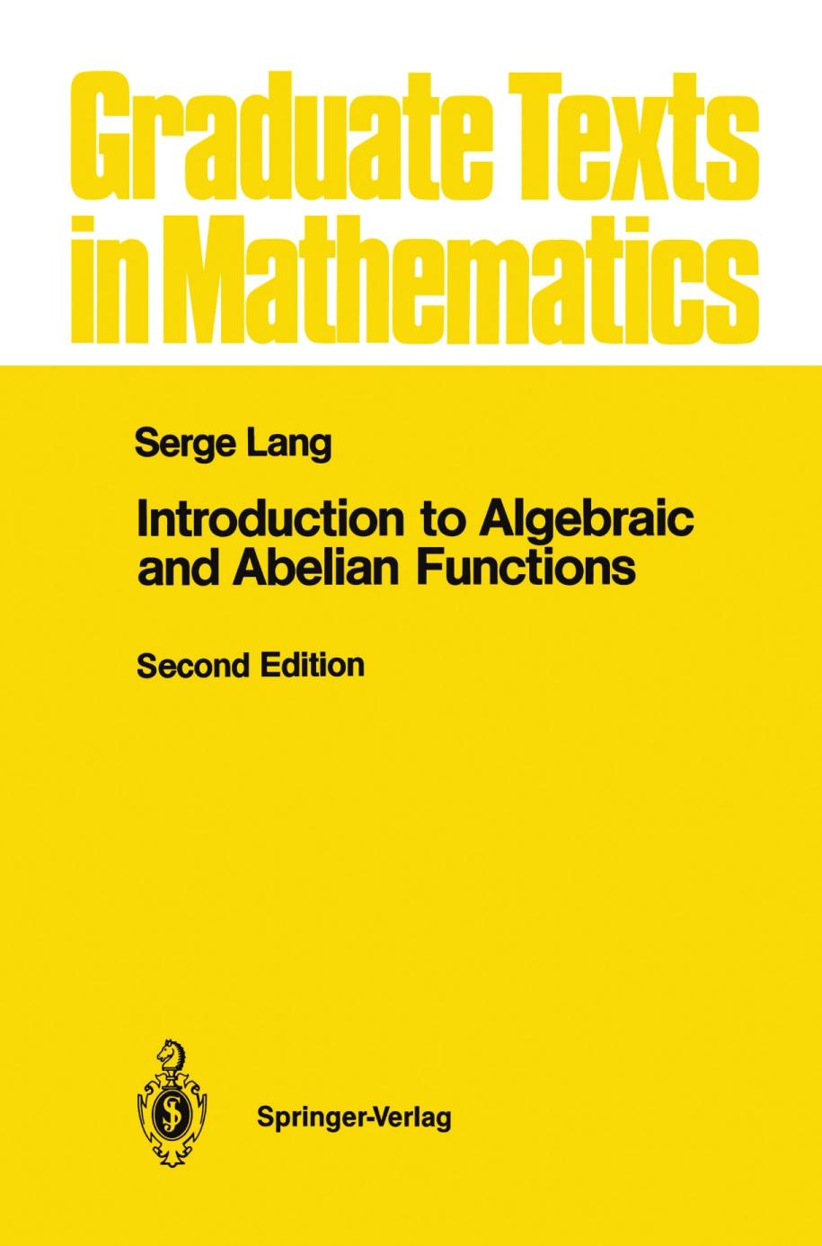 Introduction To Algebraic And Abelian Functions 2nd Edition Serge Lang