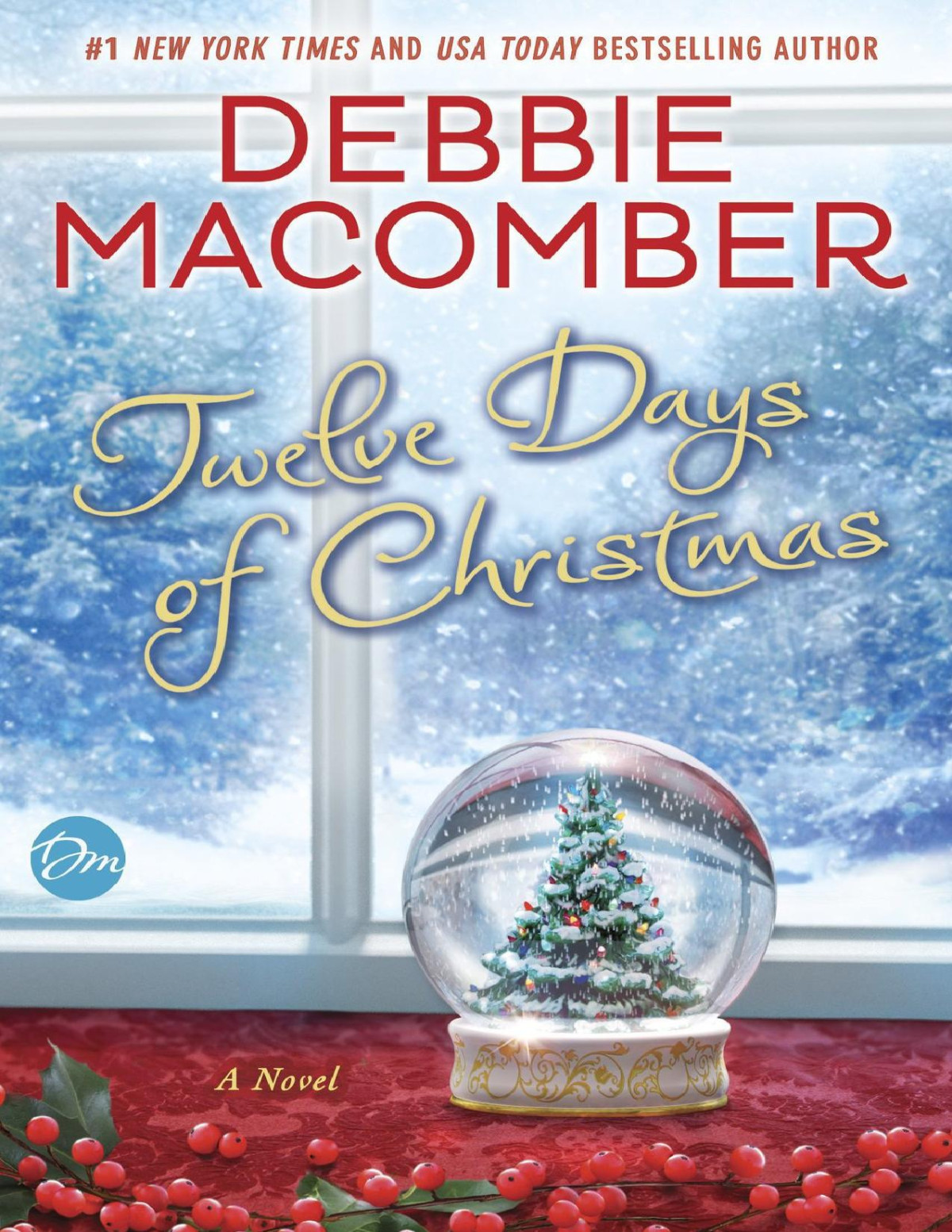 Twelve Days Of Christmas Debbie Macomber