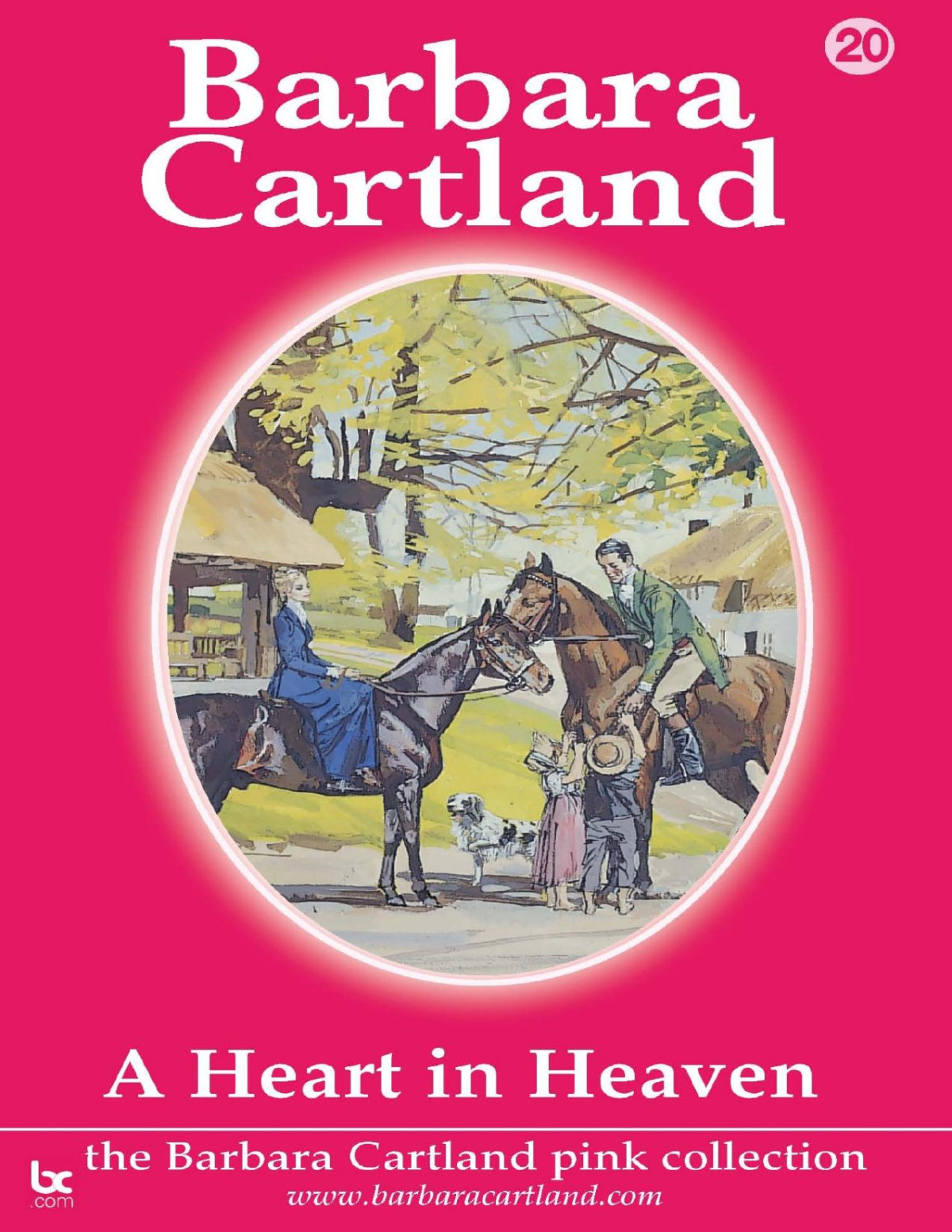 A Heart In Heaven The Pink Collection Book 20 Barbara Cartland