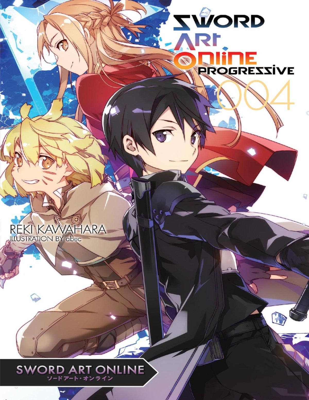 Sword Art Online Progressive 4 Light Novel Illustrated Reki Kawahara And Abec