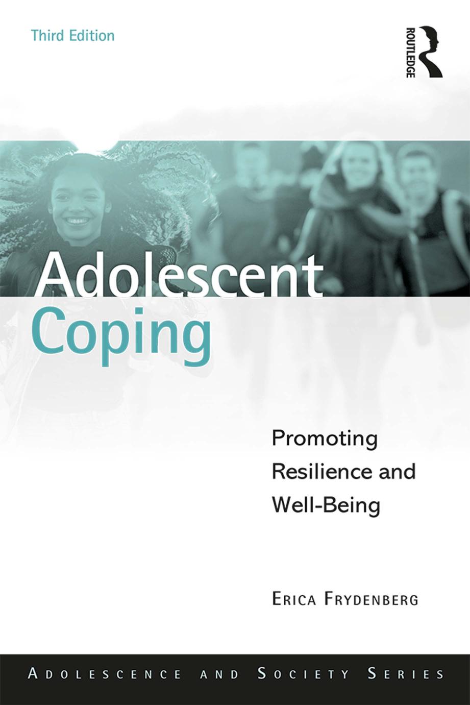 Adolescent Coping Promoting Resilience And Wellbeing 3rd Edition Erica Frydenberg