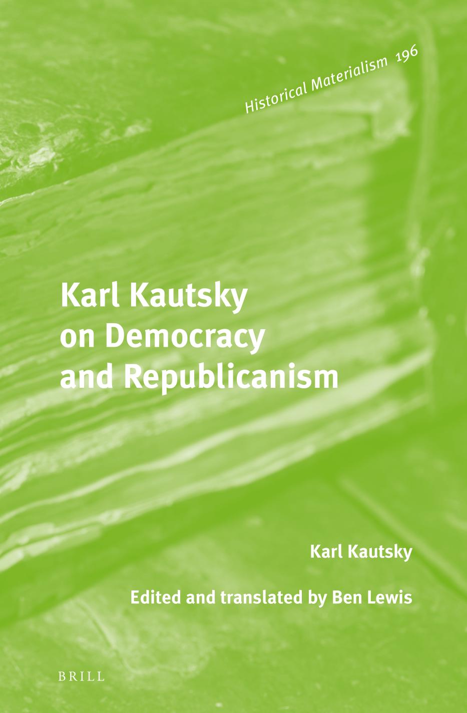 Karl Kautsky On Democracy And Republicanism 196 Ebookpdf Karl Kautsky