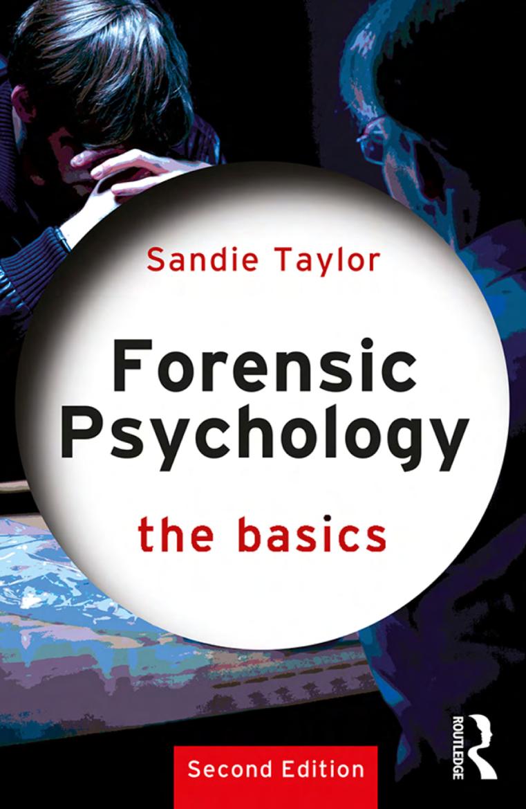 Forensic Psychology The Basics 2nd Edition Sandie Taylor