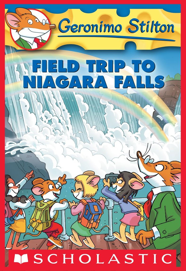 Geronimo Stilton 24 Field Trip To Niagara Falls Geronimo Stilton