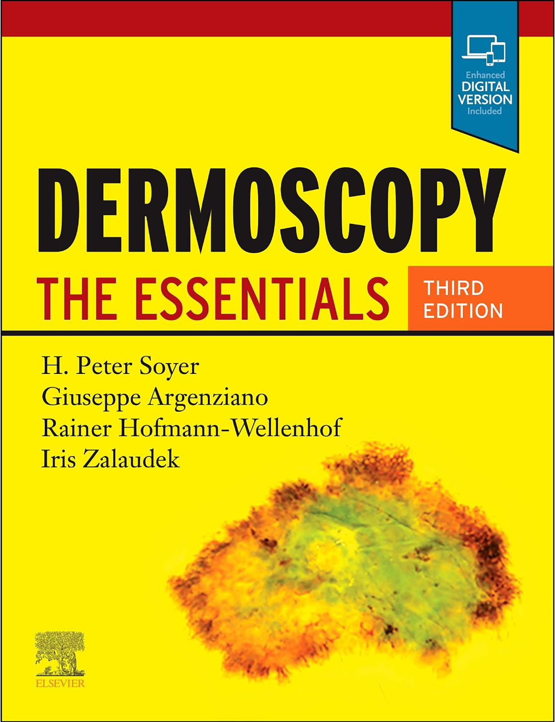 Dermoscopy The Essentials 3rd Edition H Peter Soyer Giuseppe Argenziano